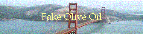 Fake Olive Oil